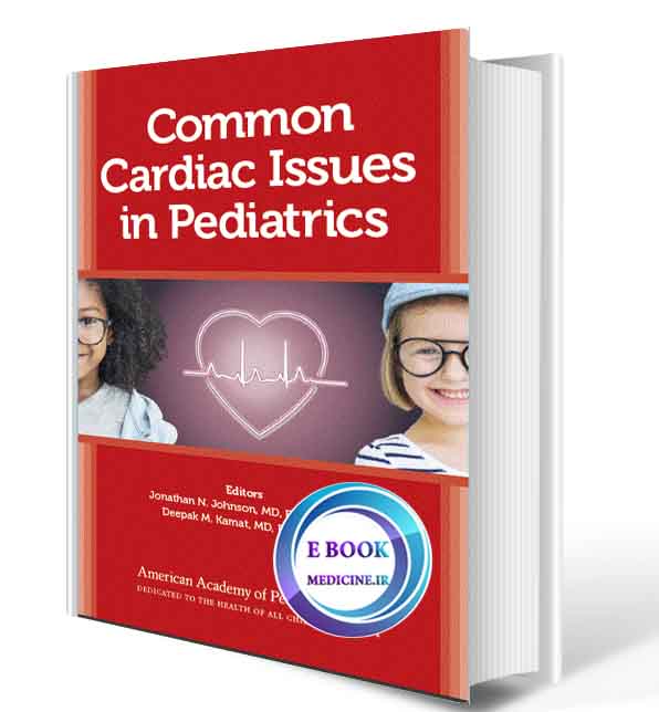 دانلود کتاب Common Cardiac Issues in Pediatrics 2018 (Original PDF) 